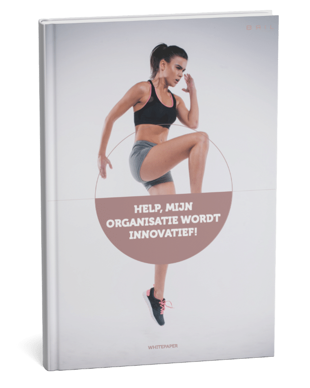 Whitepaper help mijn organisatie wordt innovatief door BRIL innovatie